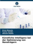 Künstliche Intelligenz bei der Optimierung von Nanoträgern 6209371558 Book Cover