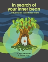 In Search of Your Inner Bean: ... Adventures in Self Discovery B09VFTFBPB Book Cover