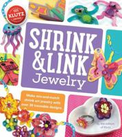 Klutz Shrink & Link Jewelry Craft Kit 0545805449 Book Cover
