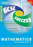 GCSE Maths Intermediate Success Guide (Success Guides) 1840855959 Book Cover