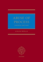 Abuse of Process 4th Edition 0192859943 Book Cover