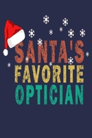 Santa's Favorite Optician: Funny Vintage Optometrist Christmas Gifts Journal 1702506088 Book Cover