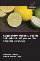 Regulatory wzrostu roslin i skladniki odzywcze dla limonki kwasnej (Polish Edition) 6630320352 Book Cover