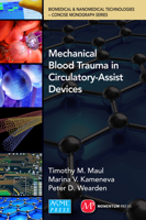 Mechanical Blood Trauma in Circulatory-Assist Devices 1606507834 Book Cover