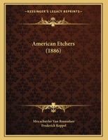 American Etchers 1436765501 Book Cover