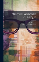 Ophthalmoscope Clinique 1147321469 Book Cover