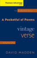 Thomson Advantage Books: A Pocketful of Poems: Vintage Verse, Volume I, Revised Edition 1413015581 Book Cover