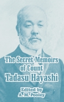 The Secret Memoirs Of Count Tadasu Hayashi 1410212017 Book Cover