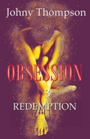 Obsession 3 B0F4CG86NF Book Cover