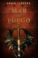 Mar de fuego 0307882748 Book Cover