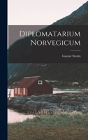 Diplomatarium Norvegicum 1018906754 Book Cover