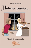 Histoires passées... (French Edition) 233261513X Book Cover