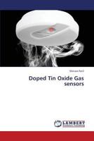 Doped Tin Oxide Gas sensors 3659423394 Book Cover