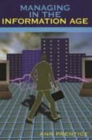 Managing in the Information Age 0810852063 Book Cover