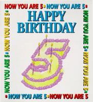 Happy Birthday, Now You Are 5 0812094190 Book Cover