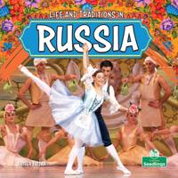 Life and Traditions in Russia (Little World Traditions) 1039890199 Book Cover