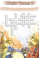 Word Search Music Terms 2: This is a listing of puzzles that people have asked to be listed. There is no quality control over what sort of puzzles are ... this may be a place to get wordsearch puzzles 1679855700 Book Cover