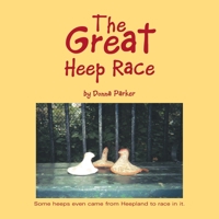 The Great Heep Race 1413467997 Book Cover