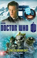 Doctor Who: The Silurian Gift 1849905584 Book Cover