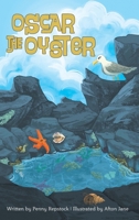 Oscar the Oyster 1038333660 Book Cover