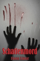 Schattenmord 1512124362 Book Cover
