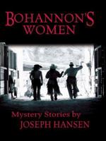 Bohannon's Women: Mystery Stories (Five Star First Edition Mystery Series) 0786241772 Book Cover