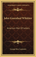 John Greenleaf Whittier 0530686597 Book Cover
