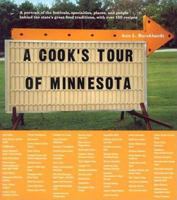 A Cook's Tour of Minnesota 0873514688 Book Cover