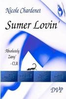 Sumer Lovin' 0988104849 Book Cover