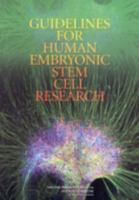 Guidelines for Human Embryonic Stem Cell Research 0309096537 Book Cover