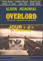 OVERLORD: Conception, Preparation, Realisation Bilingual (Album Memorial) 2840480190 Book Cover