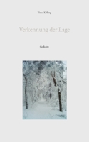 Verkennung der Lage: Gedichte (German Edition) 3769357868 Book Cover