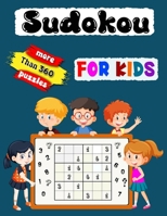Sudoku for Kids: More Than 360 Puzzles B0CN5RDWHC Book Cover