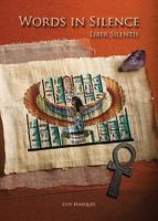 Words in Silence - Liber Silentis 9899569437 Book Cover