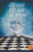 Bir gece, bir bar, bir hayat (Turkish Edition) B0CWPQDCWZ Book Cover