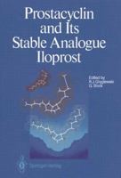 Prostacyclin and Its Stable Analogue Iloprost 3540169547 Book Cover