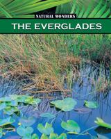 Everglades: The Largest Marsh in the United States 1791110509 Book Cover