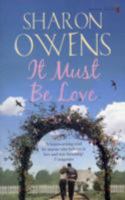 It Must Be Love 1842233408 Book Cover