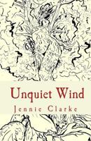 Unquiet Wind 0987773917 Book Cover