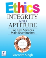 ETHICS Integrity & Aptitude 1976813379 Book Cover