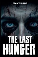 Last Hunger B0FRYJVV2K Book Cover