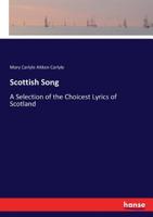 Scottish Song 3744777006 Book Cover