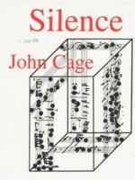 Silence: Lectures and Writings 0819560286 Book Cover
