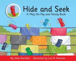 Hide and Seek: A Meg the Peg and Family Book 0648262413 Book Cover