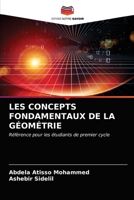 Les Concepts Fondamentaux de la Géométrie 6202589833 Book Cover