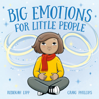 Big Emotions for Little People 1761214721 Book Cover