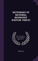 Dictionary of National Biography, Volume 44 1145360599 Book Cover