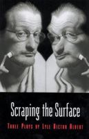 Cut! ; Scraping the surface ; Objects in mirror are stranger than they appear 1896300332 Book Cover