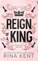Reign of a King 1685450717 Book Cover