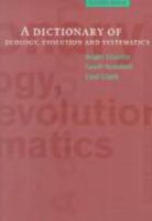 A Dictionary of Ecology, Evolution and Systematics 052143842X Book Cover